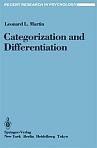 Categorization and Differentiation: A Set, Re-Set, Comparison Analysis of the Effects of Context on Person Perception (Paperback, Softcover Repri)