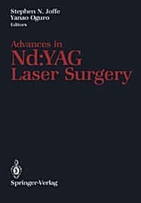 Advances in ND: Yag Laser Surgery (Hardcover, 1988)