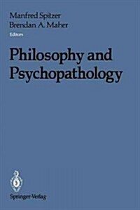 Philosophy and Psychopathology (Paperback, 1990)