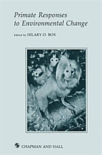 Primate Responses to Environmental Change (Hardcover)