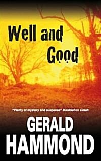 Well and Good (Hardcover, Large type / large print ed)