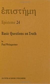 Basic Questions on Truth (Hardcover)