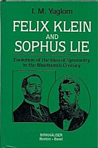 Felix Klein and Sophus Lie (Hardcover)