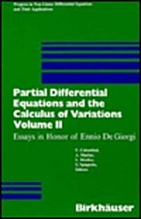 Partial Differential Equations and the Calculus of Variations: Essays in Honor of Ennio de Giorgi (Hardcover, 1989)