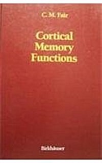 Cortical Memory Functions (Hardcover)