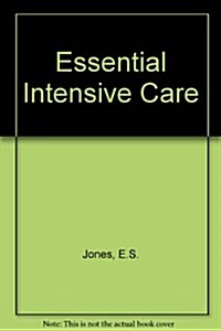 Essential Intensive Care (Hardcover)