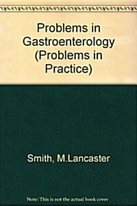 Problems in Gastroenterology (Hardcover)