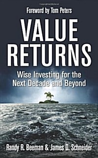 Value Returns: Wise Investing for the Next Decade and Beyond (Hardcover)