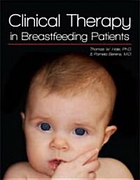 Clinical Therapy in Breastfeeding Patients (Paperback, 3)