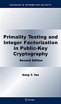 Primality Testing and Integer Factorization in Public-Key Cryptography (Paperback, 2)