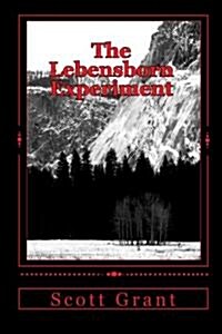 The Lebensborn Experiment: Hitlers Quest to Establish a Master Race (Paperback)