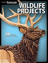 Wildlife Projects: 28 Favorite Projects & Patterns (Paperback)