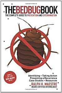 [중고] The Bed Bug Book: The Complete Guide to Prevention and Extermination (Paperback)