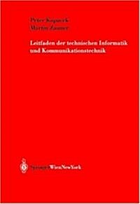 Leitfaden Der Technischen Informatik Und Kommunikationstechnik (Paperback, Softcover Repri)