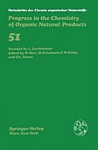 Fortschritte Der Chemie Organischer Naturstoffe / Progress in the Chemistry of Organic Natural Products 51                                             (Hardcover)