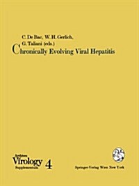 Chronically Evolving Viral Hepatitis (Paperback)