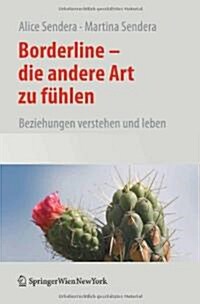 Borderline - Die Andere Art Zu Fahlen (Paperback, 1st)