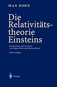 Die Relativit?stheorie Einsteins (Hardcover, 7, 7. Aufl. 2003)