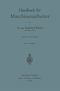 Handbuch F? Maschinenarbeiter (Paperback, 2, 2., Erw. Aufl.)