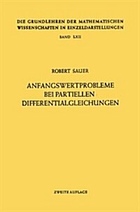 Anfangswertprobleme Bei Partiellen Differentialgleichungen (Paperback, 2, 2., Erw. Aufl..)