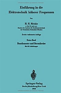 Einf?rung in Die Elektrotechnik H?erer Frequenzen: Zweiter Band Elektromagnetische Felder Und Wellen (Paperback, 2, 2. Aufl. 1966)