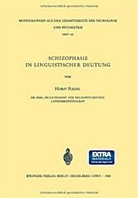 Schizophasie in Linguistischer Deutung (Paperback)