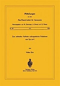 Zum Weltweiten Auftreten Erdmagnetischer Pulsationen Vom Typ PC 4 (Paperback)