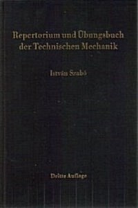 Repertorium Und Ubungsbuch Der Technischen Mechanik (Hardcover, 3, 3. Aufl. 1985)