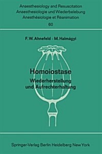 Homoiostase: Wiederherstellung Und Aufrechterhaltung (Paperback)