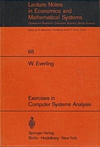 Exercises in Computer Systems Analysis (Paperback)