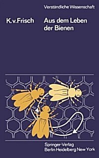 Aus Dem Leben Der Bienen (Paperback, 9th, 9., Neubearb. U)