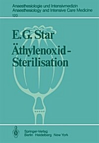 훦hylenoxid-Sterilisation (Paperback, Softcover Repri)