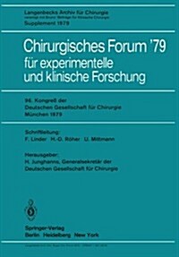 Chirurgisches Forum 79: F? Experimentelle Und Klinische Forschung (Paperback)