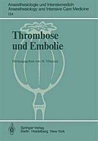 Thrombose Und Embolie (Paperback)