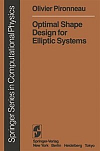 Optimal Shape Design for Elliptic Systems (Hardcover)