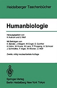 Humanbiologie: Ergebnisse Und Aufgaben (Paperback, 2, 2., Vollig Neub)