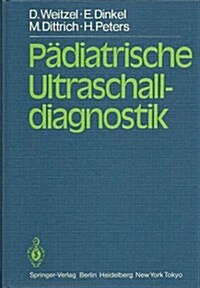 Padiatrische Ultraschalldiagnostik (Hardcover)