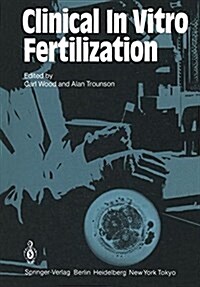 Clinical in Vitro Fertilization (Hardcover)