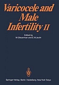 Varicocele and Male Infertility II (Paperback)