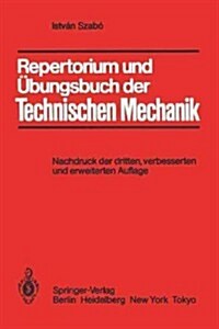 Repertorium Und ?ungsbuch Der Technischen Mechanik (Paperback, 3, 3., Corrected A)