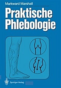 Praktische Phlebologie (Paperback)