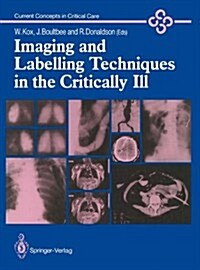 Imaging and Labelling Techniques in the Critically Ill (Hardcover)