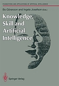 Knowledge, Skill and Artificial Intelligence (Paperback)