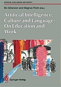 Artifical Intelligence, Culture and Language: on Education and Work (Paperback)