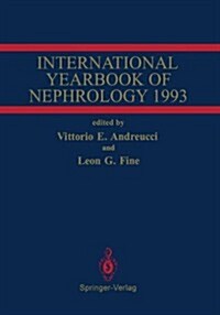International Yearbook of Nephrology 1993 (Hardcover, Edition.)