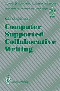Computer Supported Collaborative Writing (Paperback)