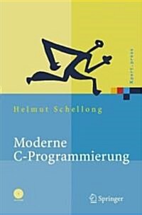 Moderne C-Programmierung: Kompendium Und Referenz (Hardcover)