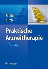 Praktische Arzneitherapie (Paperback)