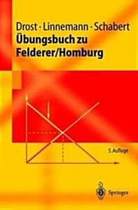 ?ungsbuch Zu Felderer/Homburg (Paperback, 5, 5., Neu Bearb.)