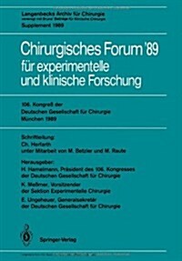 106. Kongre?Der Deutschen Gesellschaft F? Chirurgie M?chen, 29. M?z -- 1. April 1989 (Paperback)